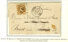 GC 611 / N° 28 Càd T 17 BREST (28) 27 JUIN 71 Sur Lettre Avec Texte D'un Prisonnier Italien à... - War 1870