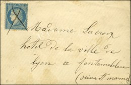 Plume / N° 37 Sur Lettre Sans Texte Adressée Par Un Passeur Privé Pour Fontainebleau. Au Verso,... - War 1870