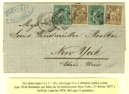 Càd BORDEAUX / GIRONDE / N° 65 (2) + 69 (2) Sur Lettre 2 Ports Pour New York. 1877. - TB / SUP. - R. - Other & Unclassified