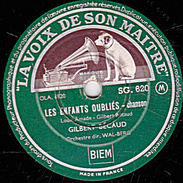 78 T. - 25 Cm - état  B -  LES ENFANTS OUBLIES - PASSE TON CHEMIN - 78 T - Disques Pour Gramophone