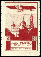 1913, Flugmarke Solothurn, Tadellos Ungebraucht, Mi. 80.-, Katalog: XI *1913, Airmail Stamp Solothurn, In... - Sonstige & Ohne Zuordnung