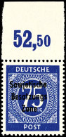 75 Pfennig Ziffernserie Mit Bdr.-Aufdruck "Sowjetische Besatzungs Zone", Aa-Farbe, Plattenoberrandstück,... - Other & Unclassified