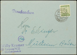 5 Pf. Grün, Amtl. Versuchszähnung L10 3/4 A. Drucksache Vom 6.11.45 Von Leipzig Nach Baden, Portogerecht,... - Sonstige & Ohne Zuordnung