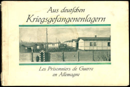 1915, Bildband "Aus Deutschen Kriegsgefangenenlagern", Zweisprachig Mit Bildern Und Text Mit Schwerpunkt Aus Den... - Sonstige & Ohne Zuordnung