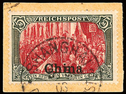 5 Mk Reichspost, Type III Mit Nachmalung Mit Rot Und Deckweiß Und Aufdruck Auf Kabinett-Briefstück,... - Deutsche Post In China