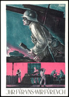 1940 (ca.), Farbige Karte "IHR FÜR UNS - WIR FÜR EUCH" Mit Abb. "Soldat Mit Handgranate Und Arbeiter In... - Sonstige & Ohne Zuordnung