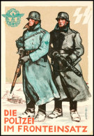 1942,  Farbige Karte "SS- Die Polizei Im Fronteinsatz" Mit Abb. "zwei SS-Männer Im Winter", Gebraucht Als... - Other & Unclassified
