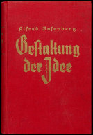 ROSENBERG, A. / Trotha, Thilo, Von (Hrsg.). "Gestaltung Der Idee", Blut Und Ehre Band II; Reden Und Aufsätze... - Sonstige & Ohne Zuordnung