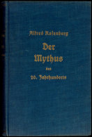 ROSENBERG, A, "Der Mythos Den 20. Jahrhunderts" (1934/ 44.-45. Aufl.), Hoheneichen Verlag In München, 712... - Sonstige & Ohne Zuordnung