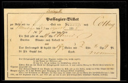 "STETTIN", Passagier-Billet Vom 23.April.1855 Für Eine Fahrt Mit Dem Postwagen Von Stettin Nach Colberg, 17... - Sonstige & Ohne Zuordnung