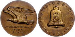 Bronze-Gussmedaille "Internationaler Sternflug - XI. Olympiade Berlin 1936", Von Otto Placzek, Av: Adler Im Flug... - Unclassified