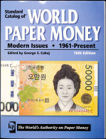 Cuhaj, George S., Standard Catalog Of World Paper Money Modern Issues 1961-Present, 16th Edition, Krause... - Sonstige & Ohne Zuordnung