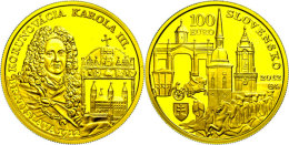 100 Euro, Gold, 2012, 300. Jahrstag Der Krönung Von Karl III., 8,55g Fein, KM 125, Mit Zertifikat In... - Slovakia