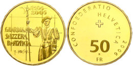 50 Franken, Gold, 2006, 500 Jahre Päpstliche Schweizergarde, 11,29 G, 900er Gold, Fb. 526, HMZ 2-1219 J, In... - Other & Unclassified