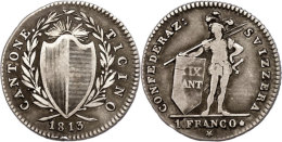Tessin, Franken, 1813, Mit Stern, HMZ 2-925a, Ss.  SsTicino, Franc, 1813, With Star, HMZ 2-925a, Very Fine.  Ss - Sonstige & Ohne Zuordnung