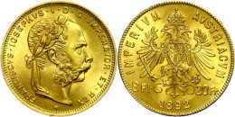8 Gulden, Gold, 1892, Franz Joseph I., Neuprägung, Unz.  Unz8 Guilder, Gold, 1892, Francis Joseph I., New... - Austria