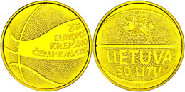 50 Litu, 2011, XXXVII. Basketball - EM, KM 176, Schön 105, In Etui Mit OVP Und Zertifikat, Auflage Nur 5.000... - Lithuania