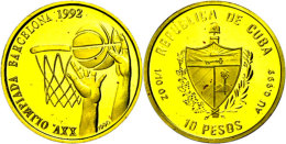 10 Pesos, Gold, 1990 (geprägt 1992), XXV. Olympische Sommerspiele 1992 In Barcelona, Rs.: Korbwurf Beim... - Cuba