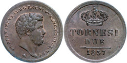 Neapel, 2 Tornesi, 1857, Ferdinand II., Vz-st.  Vz-stNaples, 2 Tornesi, 1857, Ferdinand II., Extremly Fine To... - Other & Unclassified