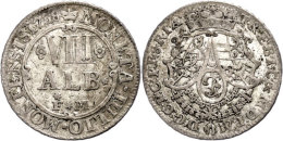 8 Albus, 1738, Karl Philipp Von Pfalz-Neuburg, Ss.  Ss8 Albus, 1738, Karl Philipp From Palatinate Neuburg, Very... - Sonstige & Ohne Zuordnung