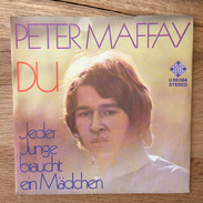 7" Single, 45rpm, Peter Maffay, A: "Du", B: "Jeder Junge Braucht Ein Mädchen" - Altri - Musica Tedesca