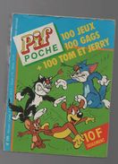 Pif Poche : N° 295, 100 Super Gags De Tom Et Jerry - Pif - Autres