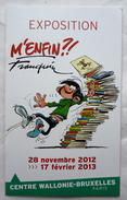 DOSSIER DE PRESSE FRANQUIN - EXPOSITION M'ENFIN FRANQUIN 2012 - Persboek