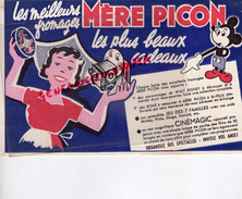 74 - ST SAINT FELIX- BUVARD FROMAGERIES PICON - FROMAGE - CINEMAGIC WALT DISNEY - MICKEY- CINEMA - Food