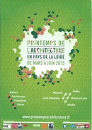 PRINTEMPS DE L'ARCHITECTURE EN PAYS DE LOIRE 2015 - Pays De La Loire