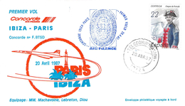 Lettre Philatélique Aérienne Concorde Premier Vol F B T S D Ibiza.Paris Vols 20.04 1987 Air France - 1927-1959 Storia Postale