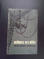 HISTOIRES DES BETES,OU ON APPELLE SAUVAGES-RUSSIAN ED.IN FRENCH LANGUAGE-1963 PERIOD - Otros & Sin Clasificación