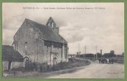 CPA - LOIR ET CHER - NOYER SUR CHER - SAINT LAZARE - Ancienne église Des Lépreux Du XVème Siècle - Animation - Rety édit - Noyers Sur Cher