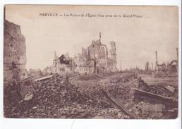 59 Merville - Les Ruines De L'Eglise (vue Prise De La Grand'Place). Correspondance Au Dos. - Merville