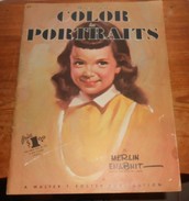 How To Use Color In Portraits. A. Walter. T. Foster. - Beaux-Arts