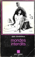 Eric Losfeld - DOREMIEUX, Alain - Mondes Interdits (BE+) - Sonstige & Ohne Zuordnung