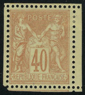 Neuf Avec Charnière N° 94, 40c Orange Bdf Tout Autour, T.B., Cl - Other & Unclassified