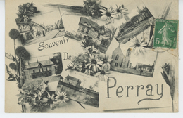 LE PERRAY - Jolie Carte Fantaisie Fleurs Et Vues Multiples " Souvenir Du Perray " - Le Perray En Yvelines