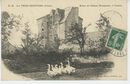 LES TROIS MOUTIERS - Ruines Du Château Montpensier , à VEZIERES - Les Trois Moutiers