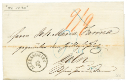 "CAIRO" : 1856 ALEXANDRIEN + "6 1/4" Tax Marking + "9/9" Tax Marking Eraded On Entire Letter From CAIRO To COELN(GERMANY - Autres & Non Classés