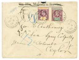 GRENADA To CEYLON : 1907 3d+ 6d Canc. GPO GRENADA B.W.I On REGISTERED Envelope To CEYLON. Vvf. - Other & Unclassified