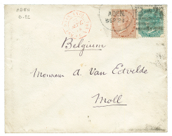1878 INDIA 1a+ 4a Canc. B-22 + ADEN + POSS. ANGL. PAQ FR N N°8 In Red On Envelope To BELGIUM. Vf. - Other & Unclassified
