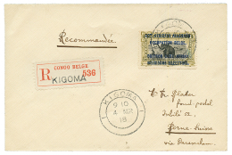 1918 1F Canc. KIGOMA On REGISTERED Envelope To SWITZERLAND. Superb. - Autres & Non Classés