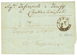 IBRAILA : 1844 DDSG/P.P/IBRAILA On Entire Letter To CONSTANTINOPLE. Scarce. F/Vf. - Sonstige & Ohne Zuordnung