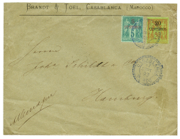 1893 5c S/ 5c + 20c S/ 20c Obl. CASABLANCA MAROC Sur Env. Commerciale Pour HAMBURG. Superbe. - Other & Unclassified