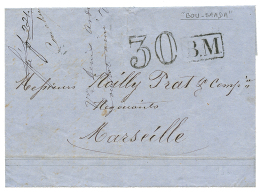 "BOU-SAADA" 1868 B.M Encadré + Taxe 30 Sur Lettre Avec Texte Daté "BOU SADA" Pour MARSEILLE. TTB. - Autres & Non Classés