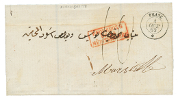 SYRIE : 1862 PHASE 4 Oct 62 + Taxe 10 Sur Lettre Avec Texte D' ALEXANDRETTE Pour MARSEILLE. TTB. - Sonstige & Ohne Zuordnung