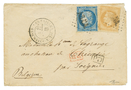 1871 10c EMPIRE(n°28) + 20c SIEGE(n°37) Obl. ASNA + VERSAILLES ASSEMBLEE NATIONALE Pour La BELGIQUE. TB. - Sonstige & Ohne Zuordnung