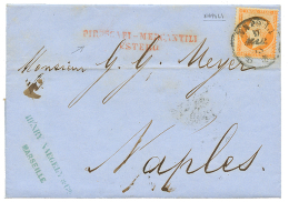 1866 40c(n°23) Obl. Cachet Italien NAPOLI Sur Lettre De MARSEILLE Pour NAPLES. TB. - Sonstige & Ohne Zuordnung