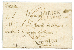 1811 GORICE ILLYRIE Sur Lettre Avec Texte Daté "GORIZIA" Pour ZARA. Superbe. - Altri & Non Classificati