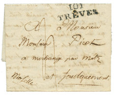 1812 101 TREVES Sur Lettre Avec Texte Daté "BITTBURG" Pour La FRANCE. TTB. - Sonstige & Ohne Zuordnung